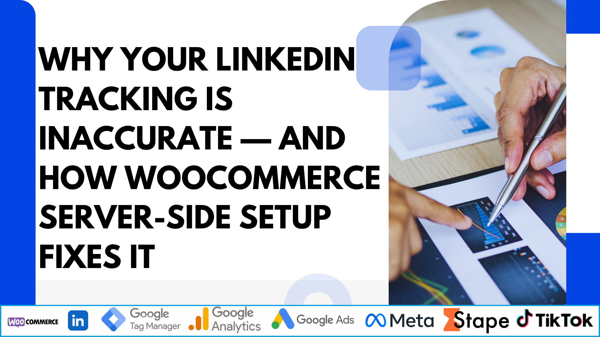 Why Your LinkedIn Tracking Is Inaccurate — And How WooCommerce Server-Side Setup Fixes It